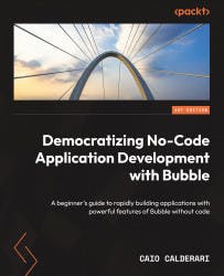 Cover image for Democratizing No-Code Application Development with Bubble.io