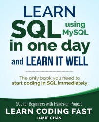 Cover image for Learn SQL using MySQL in One Day and Learn It Well