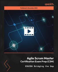 Cover image for Agile Scrum Master Certification Exam Prep (CSM)