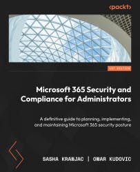 Cover image for Microsoft 365 Security and Compliance for Administrators